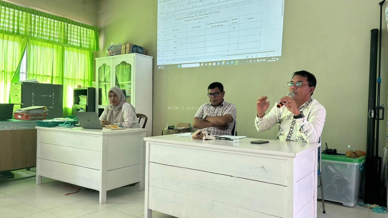 MTsN 2 Aceh Selatan Gelar Rapat Sidang Kenaikan Kelas, Pembagian Tugas Jam Mengajar, dan Persiapan Masa Ta’aruf Siswa Madrasah (MATSAMA) Tahun Pelajaran 2026/2027 sebagai Agenda Tahunan